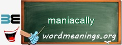 WordMeaning blackboard for maniacally